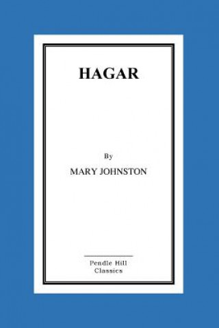 Kniha Hagar Mary Johnston