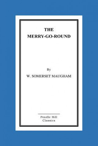 Libro The Merry-Go-Round W Somerset Maugham