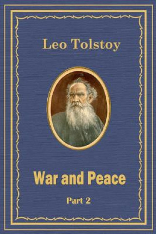 Książka War and Peace Part 2 Leo Tolstoy