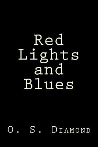 Kniha Red Lights and Blues O S Diamond