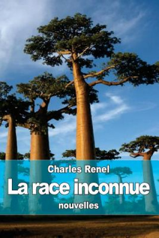 Książka La race inconnue Charles Renel