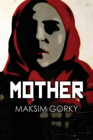 Kniha Mother Maksim Gorky
