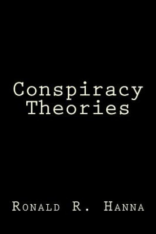 Książka Conspiracy Theories Ronald R Hanna