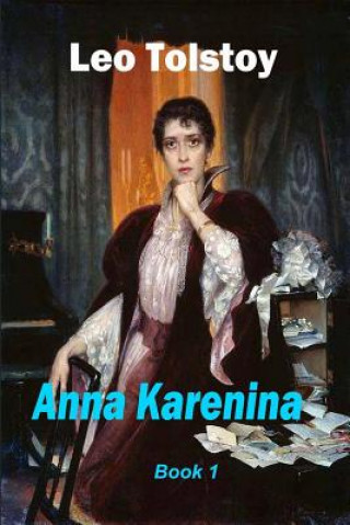 Knjiga Anna Karenina Book 1 Leo Tolstoy