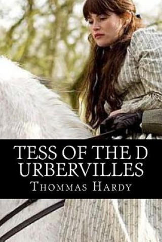 Kniha Tess of the d Urbervilles Thommas Hardy