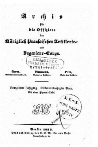 Buch Archiv für die Artillerie und IngenieurOffiziere des deutschen Reichsheeres Archiv Fur Die Artillerie Und Ingenieur