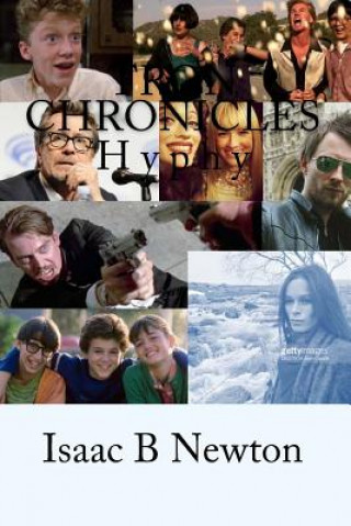 Buch Tron Chronicles: Hyphy MR Isaac B Newton