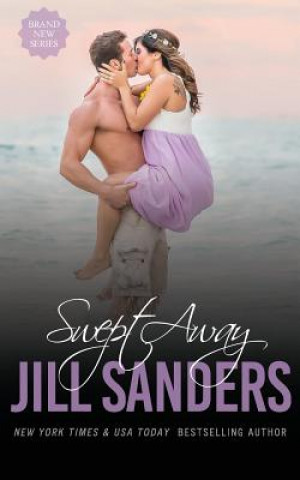 Kniha Swept Away Jill Sanders