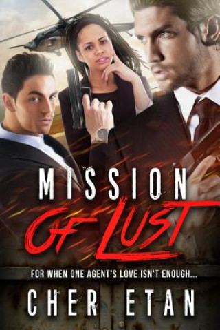 Book Mission Of Lust: A Billionaire BWWM Menage Romance For Adults Cher Etan