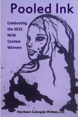 Książka Pooled Ink: Celebrating the 2015 NCW Contest Winners Various