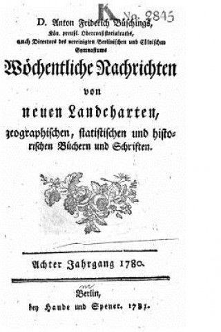 Kniha Büschings, Anton Friderich Anton Friedrich Busching