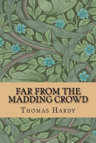 Buch Far from the Madding Crowd Thomas Hardy