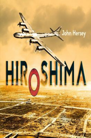 Książka Hiroshima John Hersey