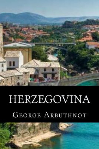 Książka Herzegovina George Arbuthnot