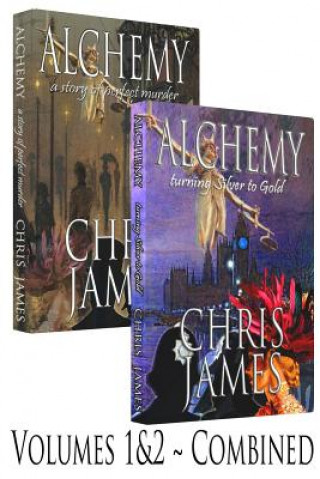 Libro Alchemy: Vols 1&2 Combined Special Edition - mystery murder thriller MR Chris James