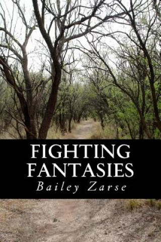 Livre Fighting Fantasies Bailey Zarse