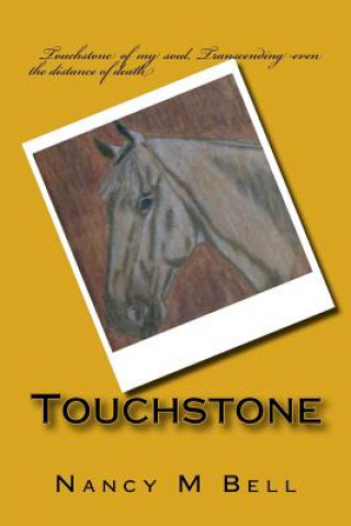 Knjiga Touchstone Nancy M Bell