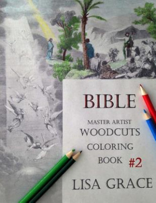 Carte Bible Master Artist Woodcuts Adult Coloring Book #2 Lisa Grace