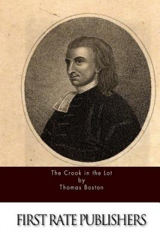 Kniha The Crook in the Lot Thomas Boston