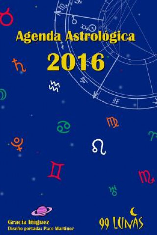 Kniha Agenda Astrologica 2016 Gracia Iniguez