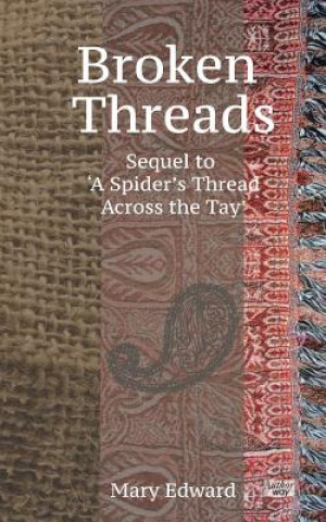 Knjiga Broken Threads Mary Edward