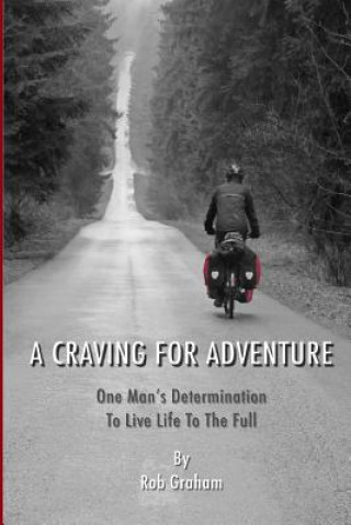 Kniha A Craving For Adventure Rob Graham