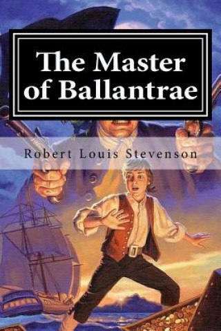 Книга The Master of Ballantrae Robert Louis Stevenson