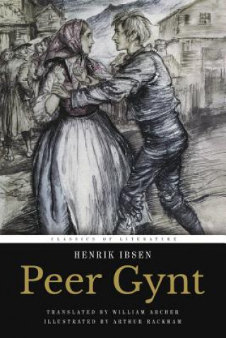 Carte Peer Gynt: Illustrated Henrik Ibsen