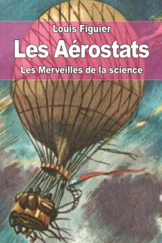 Carte Les Aérostats Louis Figuier