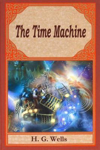 Kniha The Time Machine H G Wells