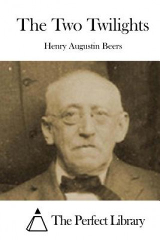 Boek The Two Twilights Henry Augustin Beers