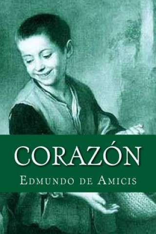 Könyv Corazon Edmundo de Amicis