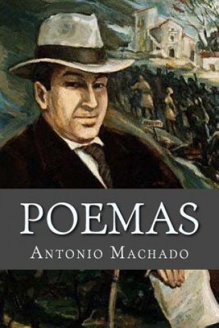 Kniha Poemas Antonio Machado