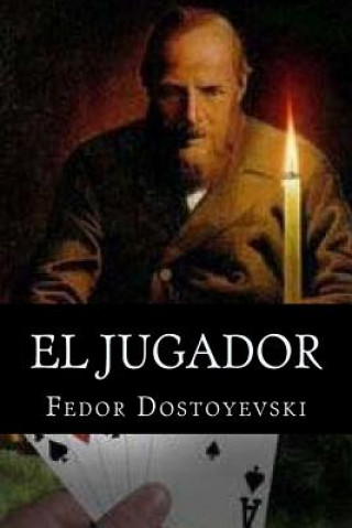 Książka El jugador Fedor Dostoyevski