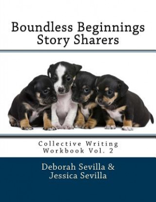 Carte Story Sharers: Collective Writing Workbook Deborah Sevilla