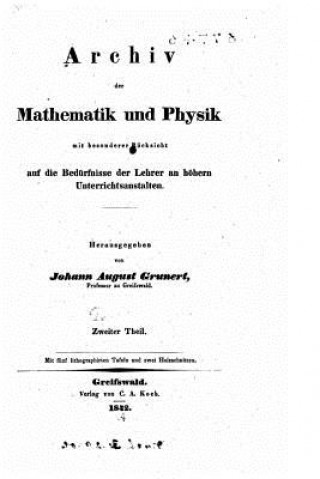 Carte Archiv der Mathematik und Physik Johann August Grunert