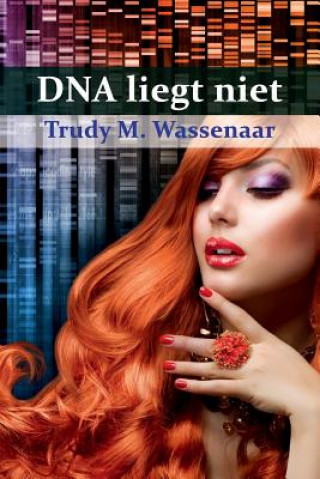 Kniha DNA liegt niet Trudy M Wassenaar