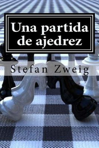 Knjiga Una partida de ajedrez Stefan Zweig