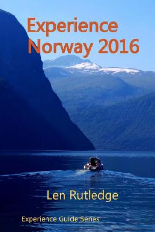 Książka Experience Norway 2016 Len Rutledge