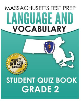 Kniha Massachusetts Test Prep Language & Vocabulary Student Quiz Book Grade 2 Test Master Press Massachusetts