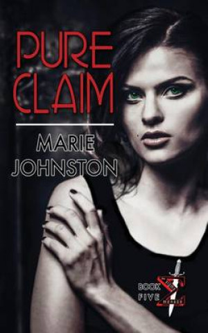 Knjiga Pure Claim Marie Johnston