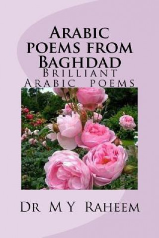 Kniha Arabic Poems from Baghdad Dr M y Raheem