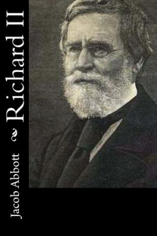 Knjiga Richard II Jacob Abbott