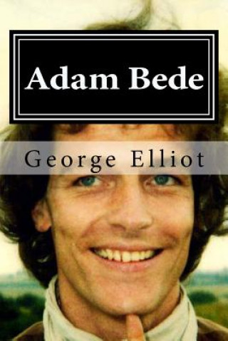 Kniha Adam Bede George Elliot