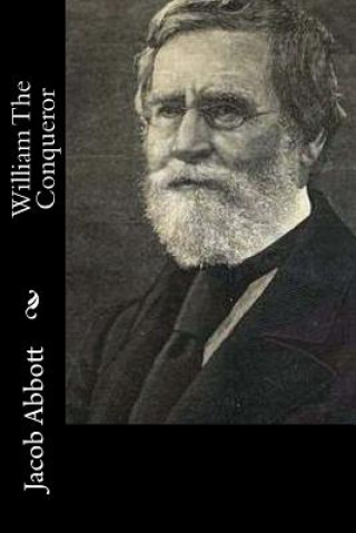 Knjiga William The Conqueror Jacob Abbott