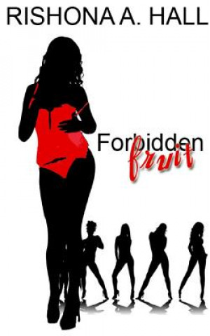 Knjiga Forbidden Fruit Rishona a Hall