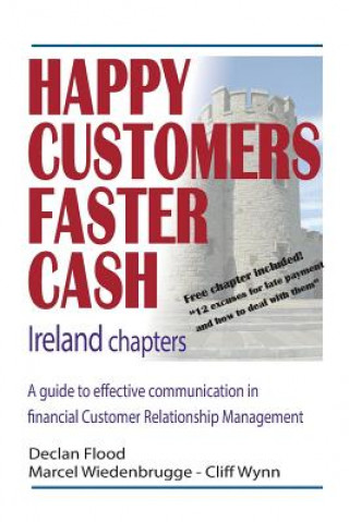 Kniha Happy Customers Faster Cash Ireland chapters Declan Flood