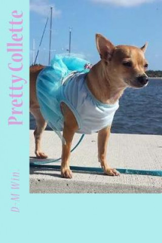 Kniha Pretty Collette D-M Win