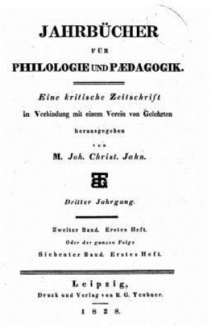 Livre Jahrbücher für philologie und paedagogik Johann Christian Jahn