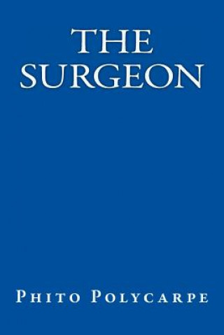 Boek The Surgeon MR Phito Polycarpe